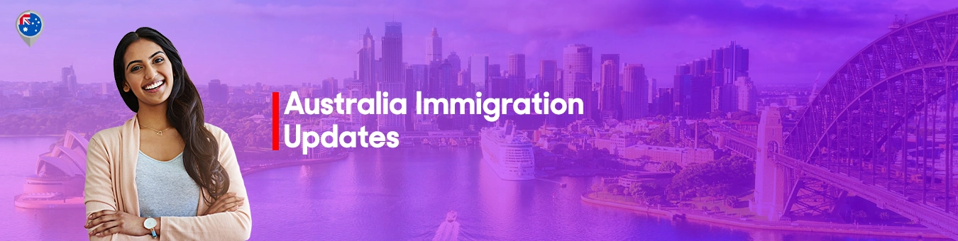 Australiens immigrationsuppdateringar