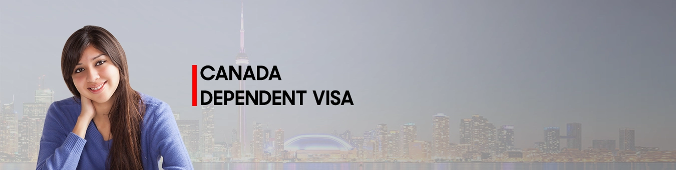 Visa canadien pour personnes à charge