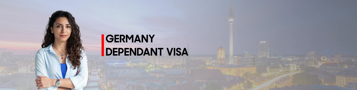 GERMANY DEPENDANT VISA