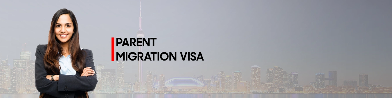 Parent Migration Visa