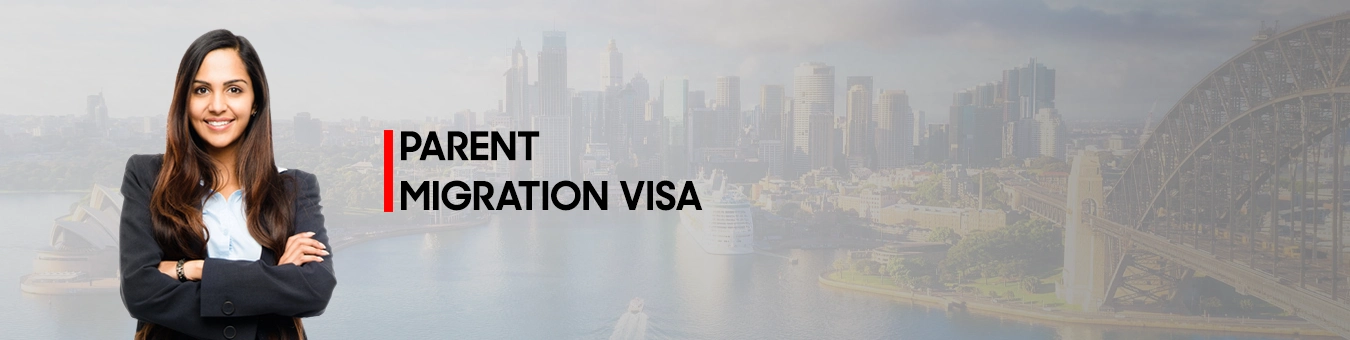 Parent Migration Visa