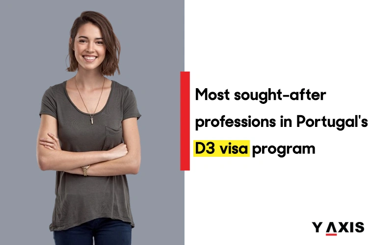 Most sought-after professions in Portugal's D3 visa program