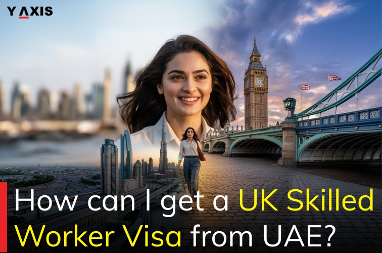 How can I get a UK Skilled Worker Visa from UAE?